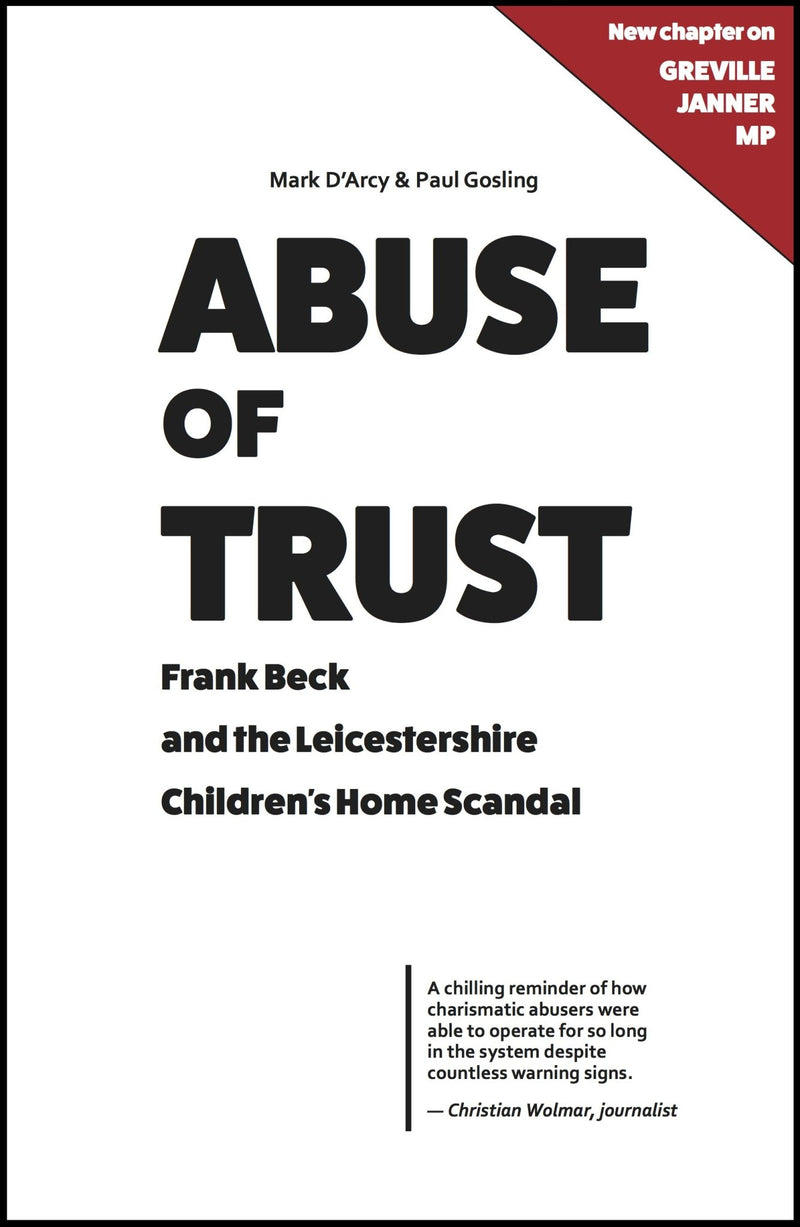 The Leicestershire Children's Home Scandal, Frank Beck, and a Labour MP - Canbury Press