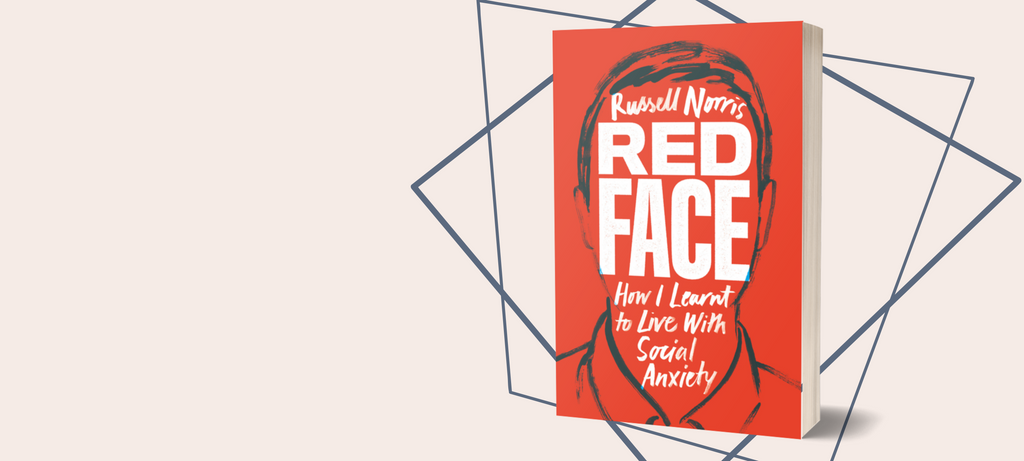 Redface the new book about social anxiety by Russell Norris