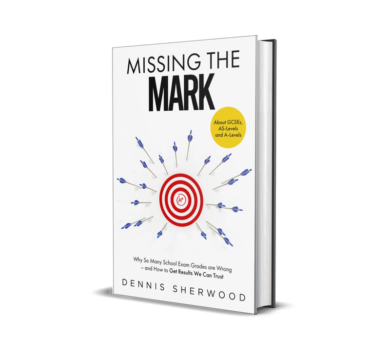 Missing the Mark by Dennis Sherwood (ISBN 9781912454990) - Canbury Press