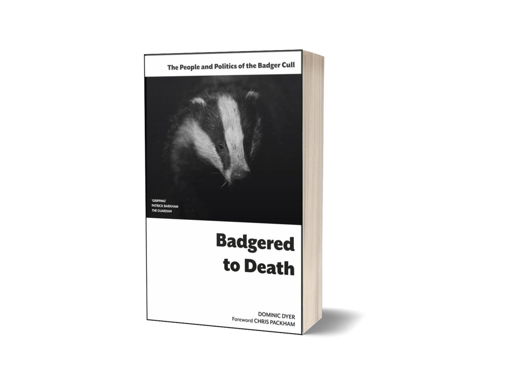 Badgered to Death by Dominic Dyer - Canbury Press