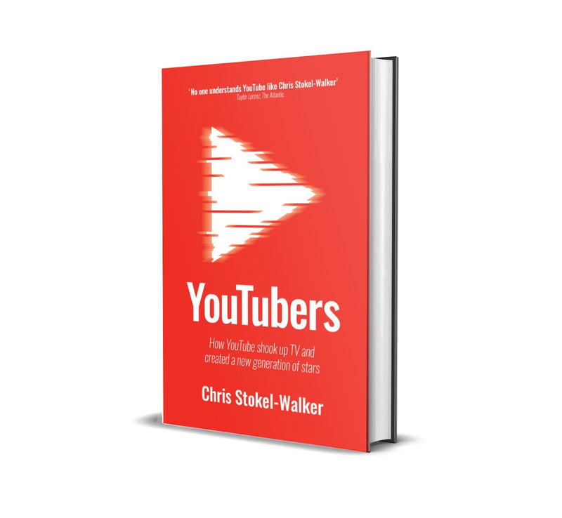 YouTubers by Chris Stokel-Walker - Canbury Press